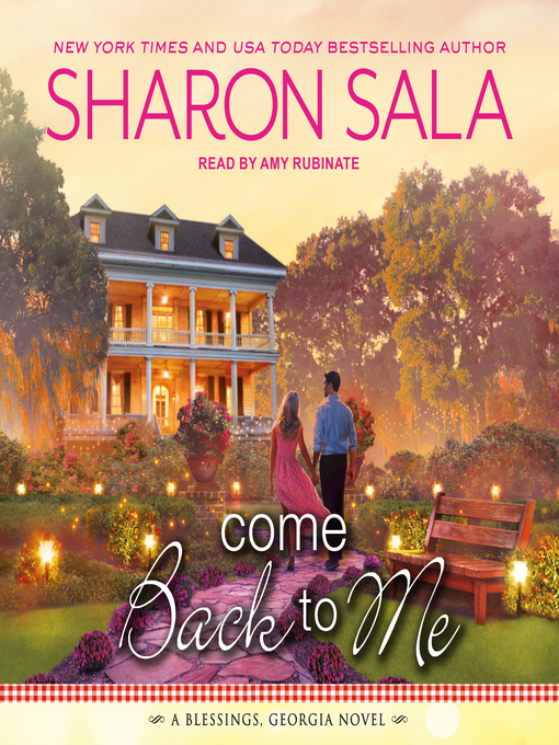 Title details for Come Back to Me by Sharon Sala - Available